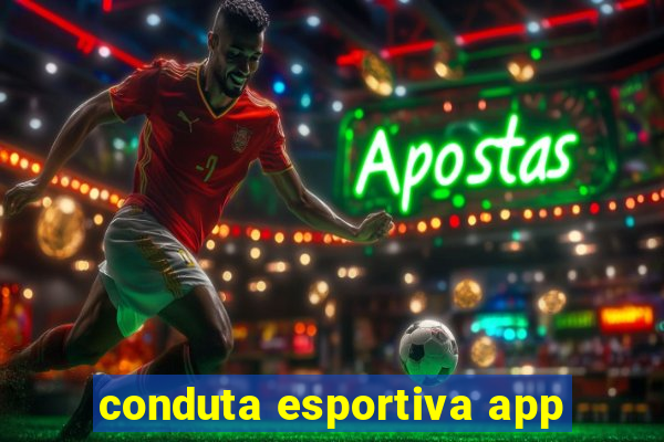 conduta esportiva app